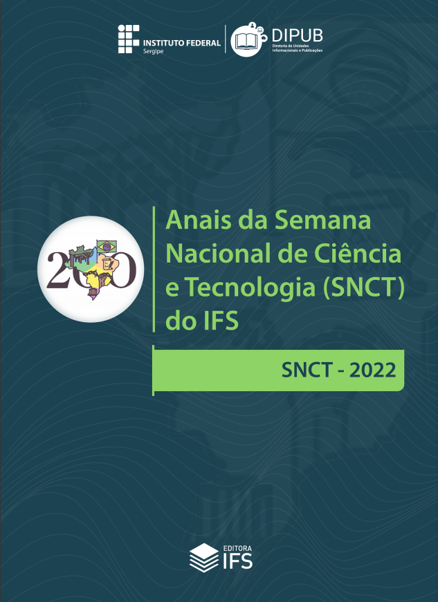 					Visualizar v. 3 n. 1 (2022): Anais da Semana Nacional de Ciência e Tecnologia (SNCT) do IFS
				