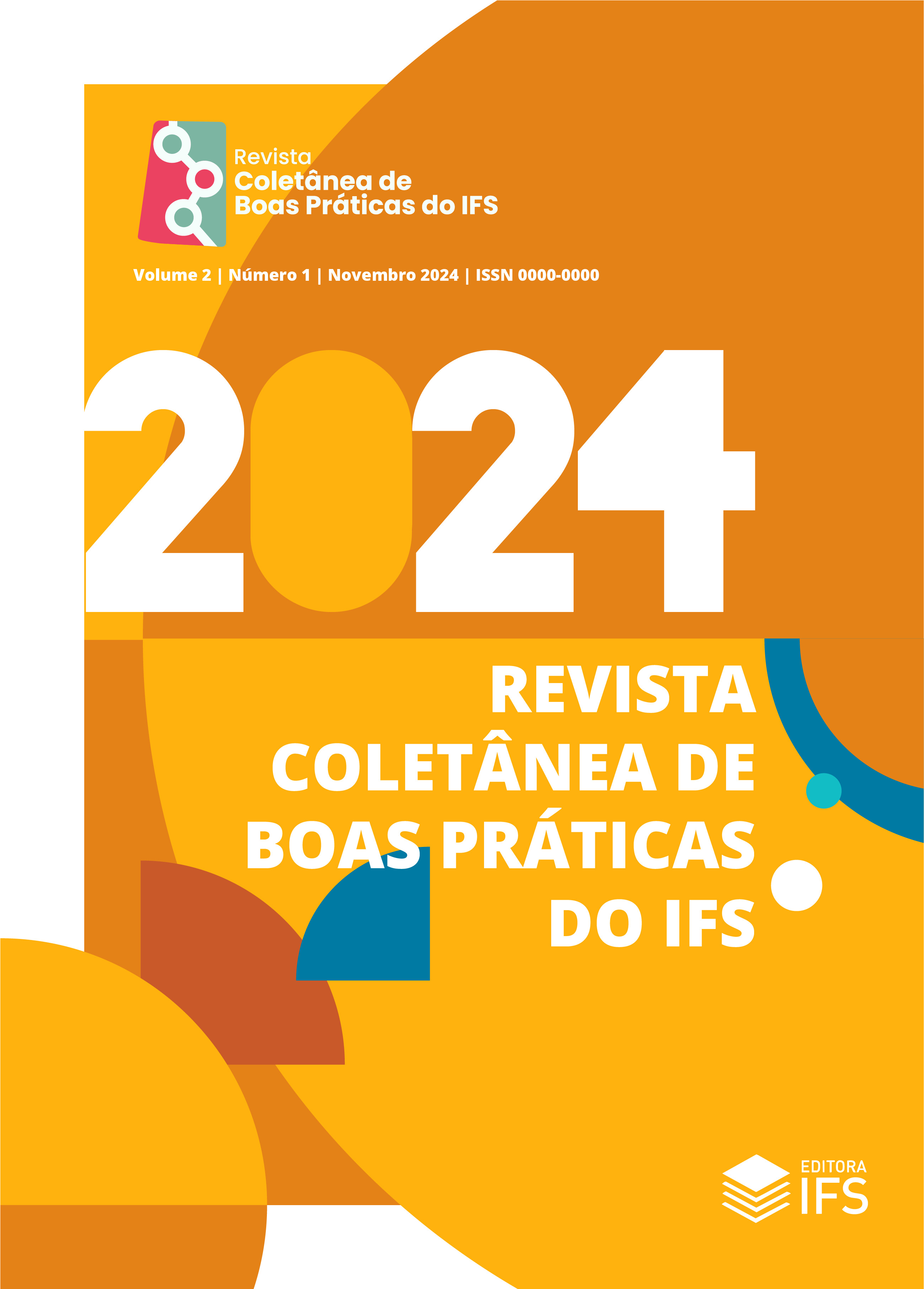 					Visualizar v. 2 n. 1 (2024): Revista Coletânea de Boas Práticas do Instituto Federal de Sergipe - 2024
				